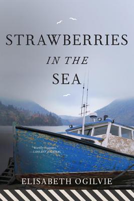 Strawberries in the Sea - Elisabeth Ogilvie