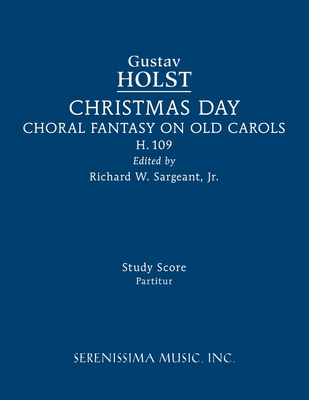 Christmas Day, H.109: Study score - Gustav Holst