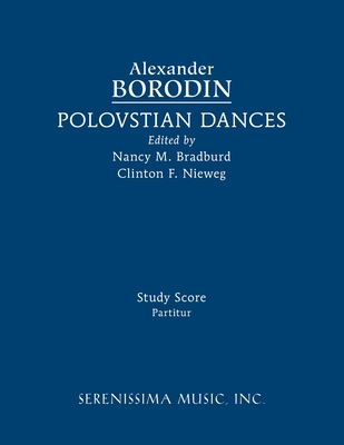 Polovstian Dances: Study score - Alexander Borodin