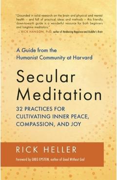 Coperta cărții 'Secular Meditation: 32 Practices for Cultivating Inner Peace, Compassion, and Joy -- A Guide from the Humanist'