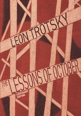 Lessons of October - Leon Trotsky