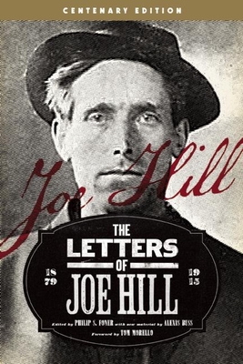The Letters of Joe Hill: Centenary Edition - Joe Hill