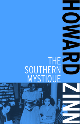 Southern Mystique - Howard Zinn
