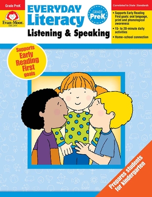 Everyday Literacy: Listening & Speaking, Grade Prek Teacher Resource - Evan-moor Corporation
