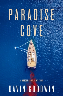 Paradise Cove - Davin Goodwin