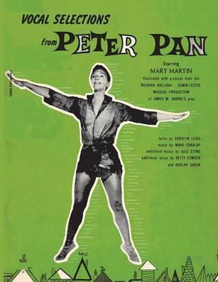 Vocal Selections from Peter Pan Starring Mary Martin - Mary Martin