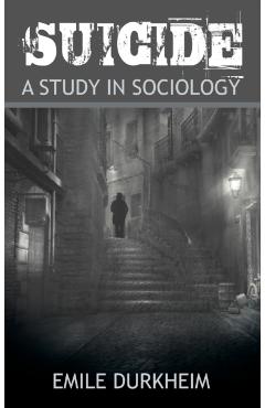 Suicide - Emile Durkheim