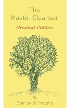 Poza produsului The Master Cleanser: With Special Needs and Problems - Stanley Burroughs