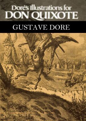 Dore's Illustrations for Don Quixote - Gustave Dore