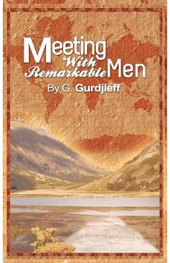 Poza produsului Meetings with Remarkable Men - G. Gurdjieff