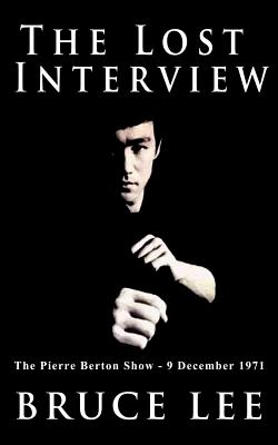 The Lost Interview - Bruce Lee
