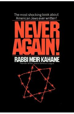 Never Again !: A Program for Survival - Meir Kahane