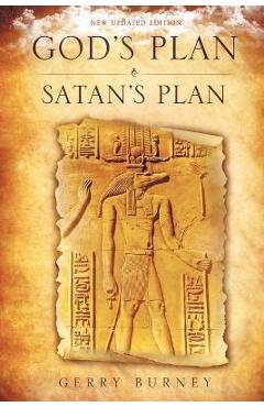 Coperta cărții 'God's Plan / Satan's Plan - Gerry Burney'
