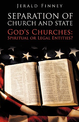 Seperation of Church and State - Jerald Finney