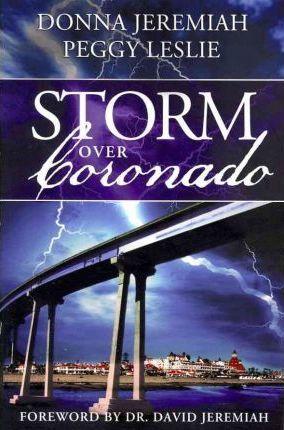 Storm Over Coronado - Donna Jeremiah