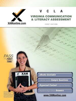 Vcla Communications and Literacy Assessment Teacher Certification Test Prep Study Guide - Sharon A. Wynne