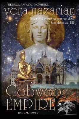 Cobweb Empire - Vera Nazarian