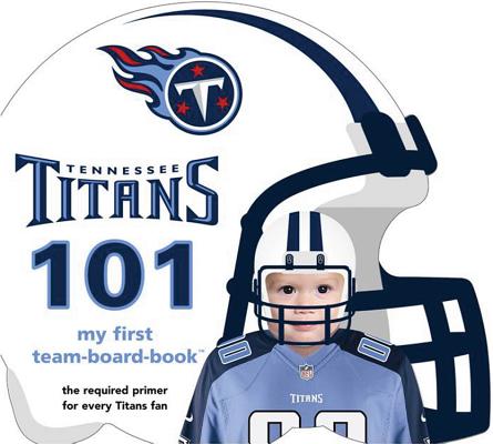 Tennessee Titans 101-Board - Brad M. Epstein