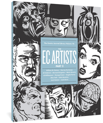 The Comics Journal Library Vol. 10: The EC Artists Part 2 - Gary Groth