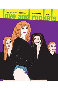 Coperta cărții 'Love and Rockets: New Stories No. 8 - Gilbert Hernandez'