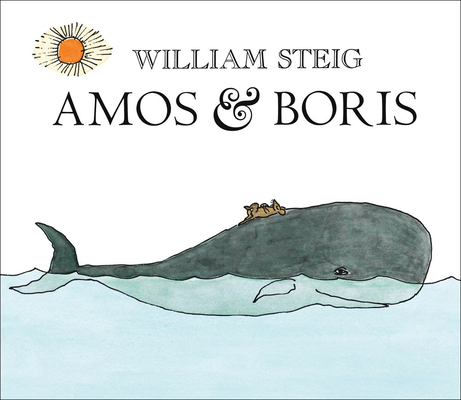 Coperta cărții 'Amos and Boris - William Steig'