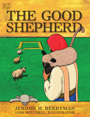 The Good Shepherd - Jerome W. Berryman
