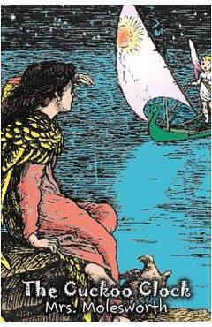 Poza produsului The Cuckoo Clock by Mrs. Molesworth, Fiction, Historical - Mrs Molesworth