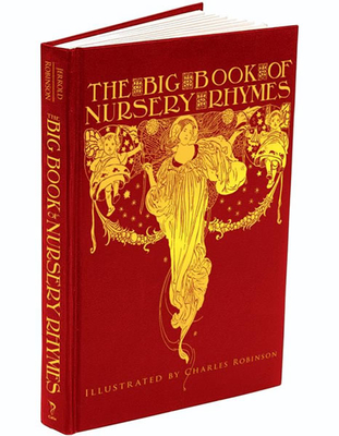 The Big Book of Nursery Rhymes - Walter Jerrold