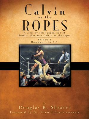 Calvin on the Ropes - Douglas R. Shearer