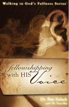 Fellowshipping with His Voice - Pete Sulack