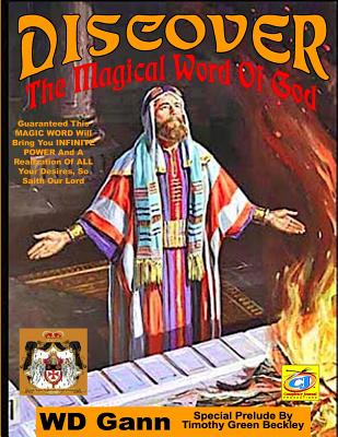 Discover The Magical Word Of God - Timothy Green Beckley