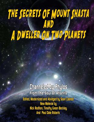 Secrets Of Mount Shasta And A Dweller On Two Planets - Nick Redfern