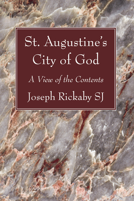 St. Augustine's City of God - Joseph Sj Rickaby