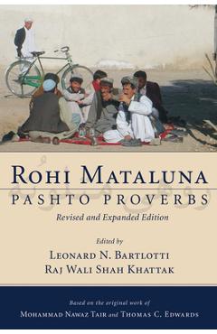 Coperta cărții 'Rohi Mataluna: Pashto Proverbs - Mohammad Nawaz Tair'