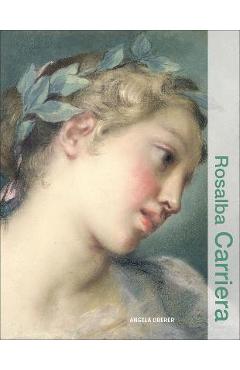 Coperta cărții 'Rosalba Carriera - Angela Oberer'