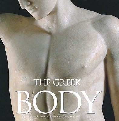 The Greek Body - Ian Jenkins