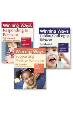 Coperta cărții 'Supporting Positive Behavior, Responding to Behavior, Guiding Challenging Behavior [Assorted Pack]: Winning Ways for'