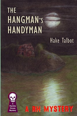 The Hangman's Handyman - Hake Talbot