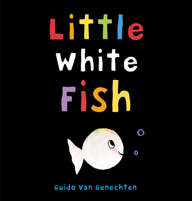 Little White Fish - Guido Van Genechten