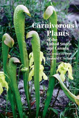 Carnivorous Plants of the United States and Canada - Donald Schnell