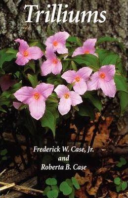 Trilliums - Frederick W. Case