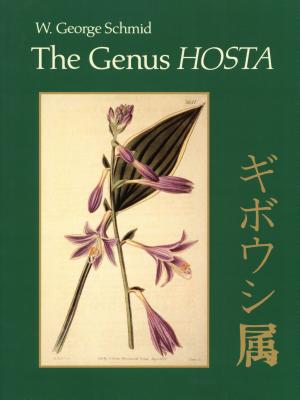 The Genus Hosta - W. George Schmid