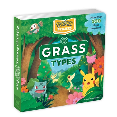 Pokémon Primers: Grass Types Book - Josh Bates