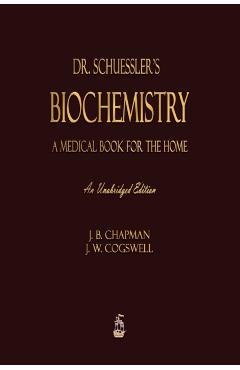Dr. Schuessler's Biochemistry - J. B. Chapman