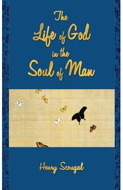 Poza produsului The Life of God in the Soul of Man - Henry Scougal