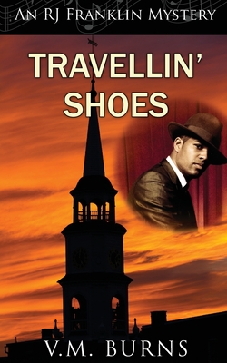Travellin' Shoes - V. M. Burns
