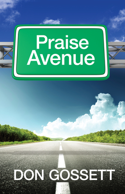 Praise Avenue - Don Gossett