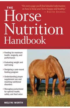 Coperta cărții 'The Horse Nutrition Handbook - Melyni Worth'