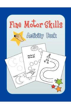Coperta cărții 'Fine Motor Skills Activity Book - Do2learn'