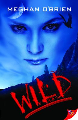 Wild - Meghan O'brien